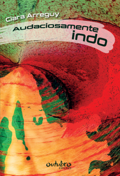 AUDACIOSAMENTE INDO